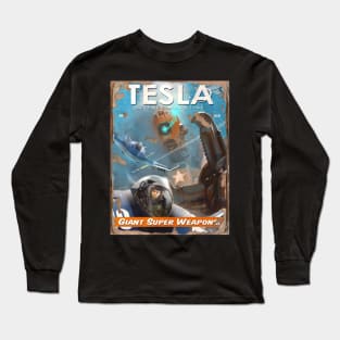 TESLA SCIENCE MAGAZINE: Giant Super Weapon Long Sleeve T-Shirt